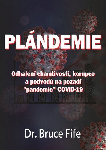 Plándemie – Bruce Fife