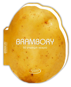 Brambory - 50 snadných receptů – Mario Grazia, Mariagrazia Villa