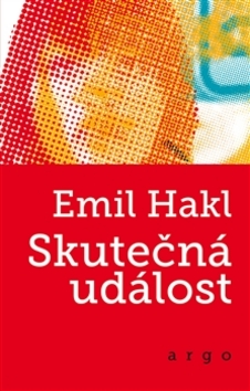 Skutečná událost – Emil Hakl