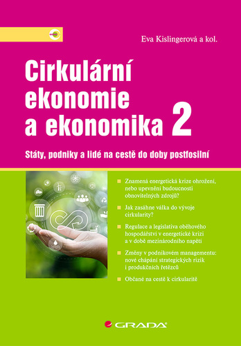 Cirkulární ekonomie a ekonomika 2 – Eva Kislingerová