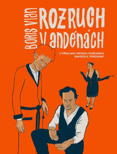 Rozruch v Andénách - Komiksový román – Boris Vian