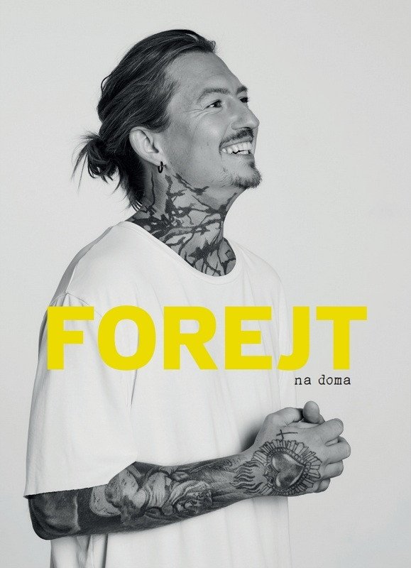 Forejt na doma – Přemek Forejt