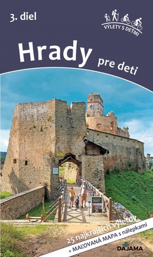 Hrady pre deti 3. diel – Daniel Kollár, Viera Poláková