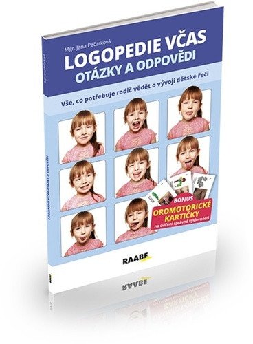 Logopedie včas - Otázky a odpovědi – Jana Pečarková