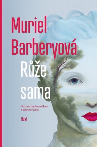 Růže sama – Muriel Barbery