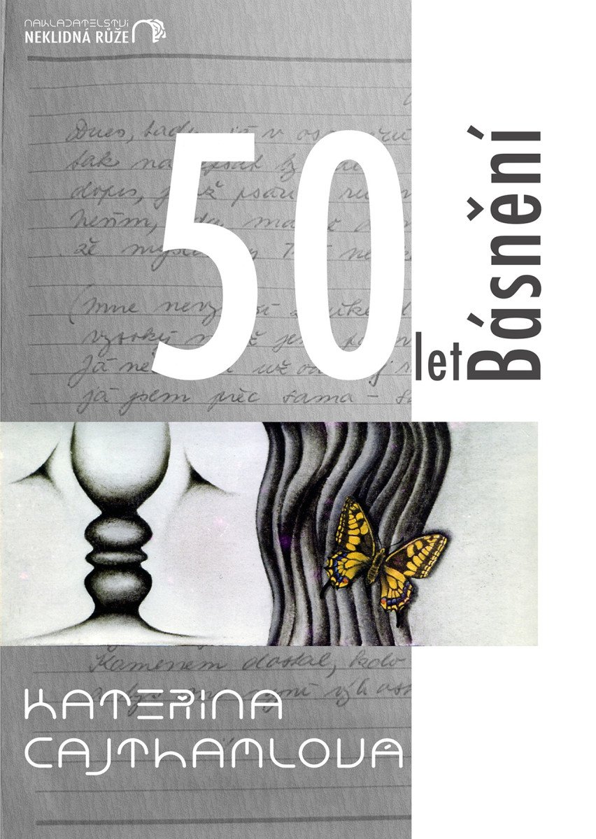 50 let Básnění – Kateřina Cajthamlová