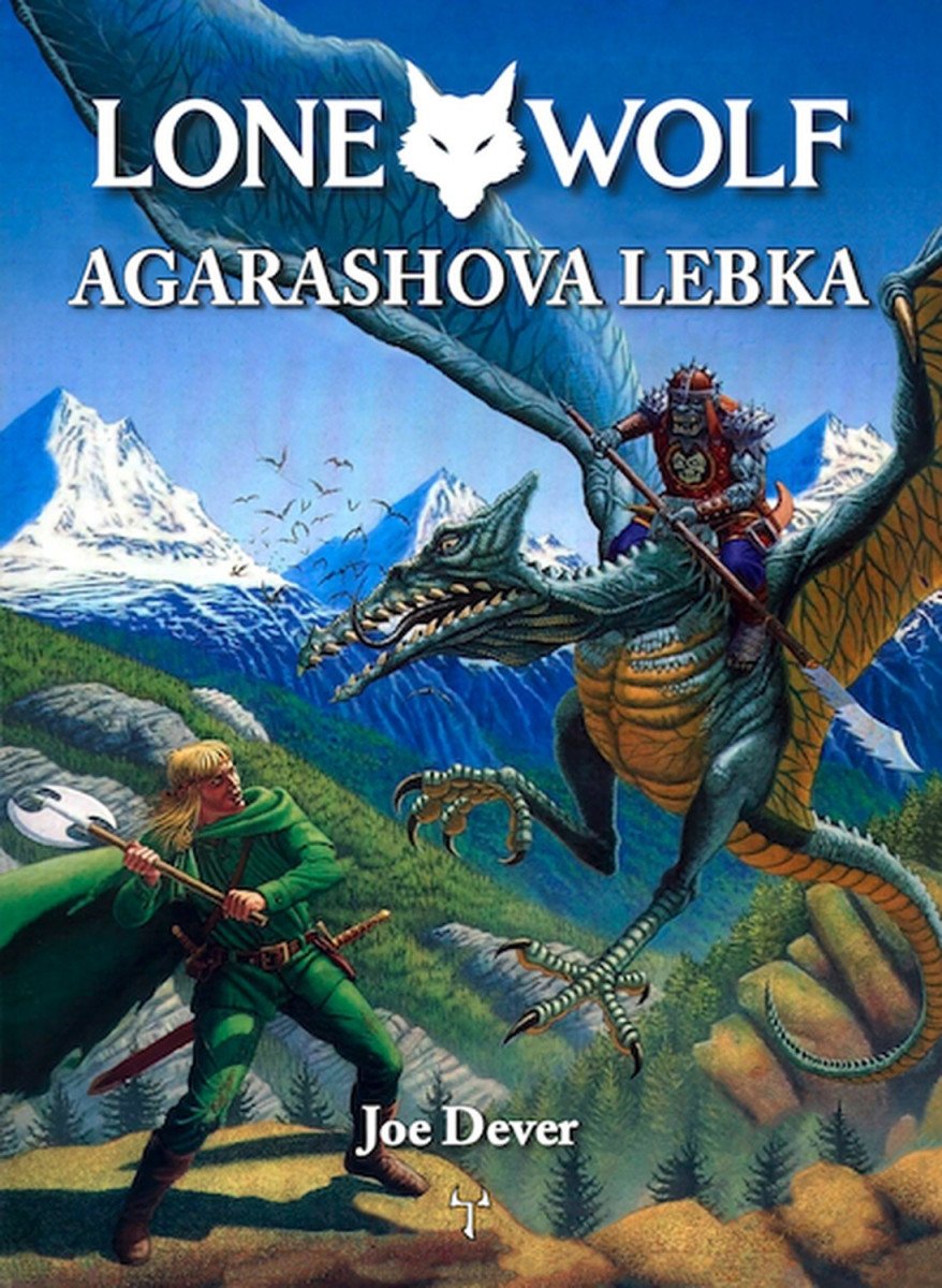 Lone Wolf: Agarashova lebka – Joe Dever