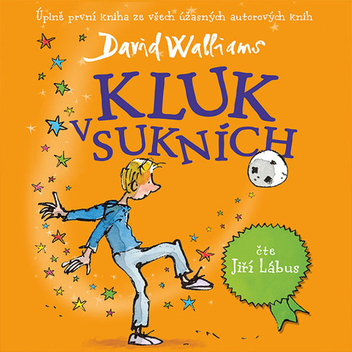 Kluk v sukních – David Walliams, Jiří Lábus