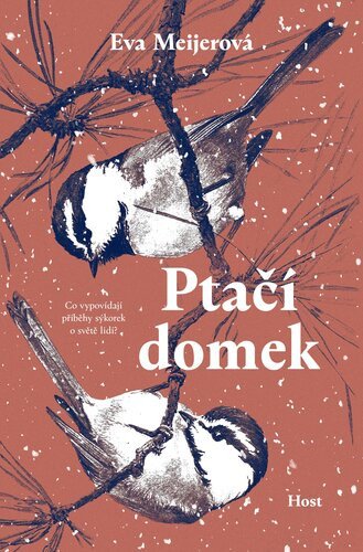 Ptačí domek – Eva Meijer