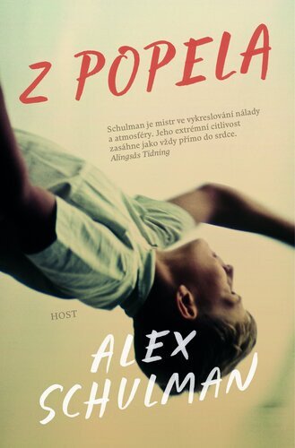 Z popela – Alex Schulman