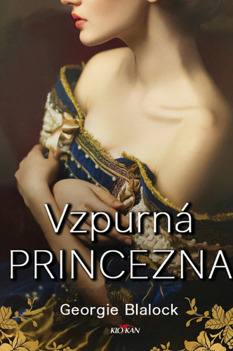Vzpurná princezna – Georgie Blalock