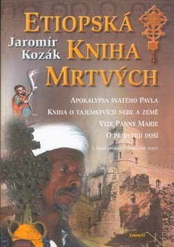 Etiopská kniha mrtvých – Jaromír Kozák