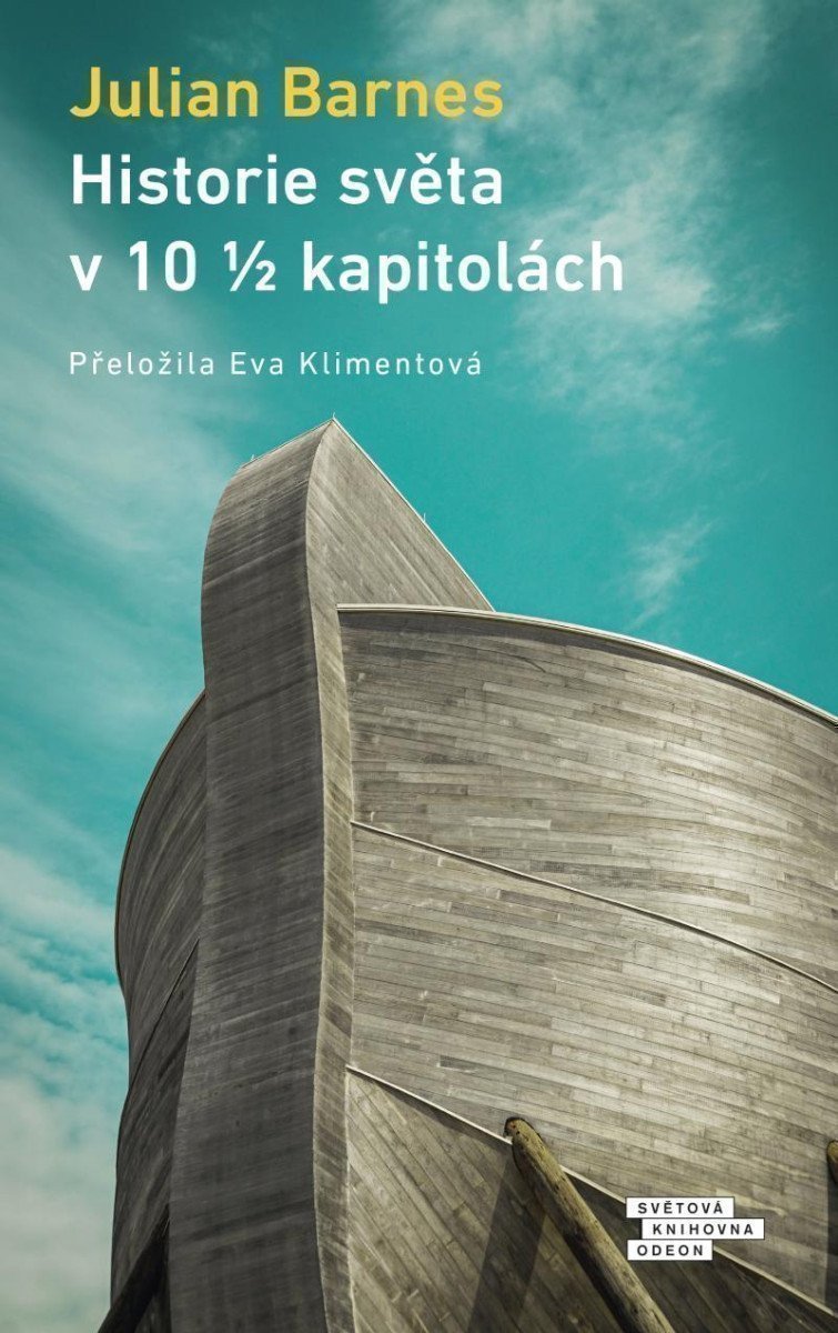 Historie světa v deseti a půl kapitolách – Julian Barnes