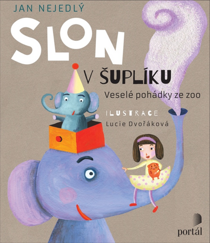 Slon v šuplíku – Jan Nejedlý, Lucie Dvořáková