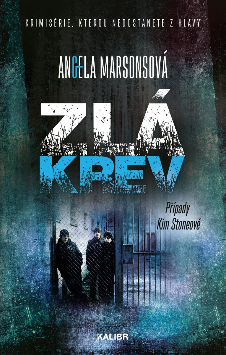 Zlá krev – Angela Marsonsová