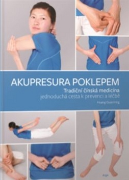 Akupresura poklepem – Huang Guanming