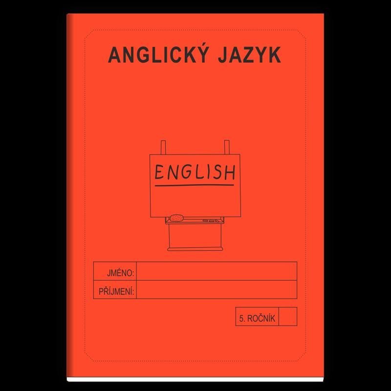 Anglický jazyk 5. ročník - školní sešit – Jitka Rubínová