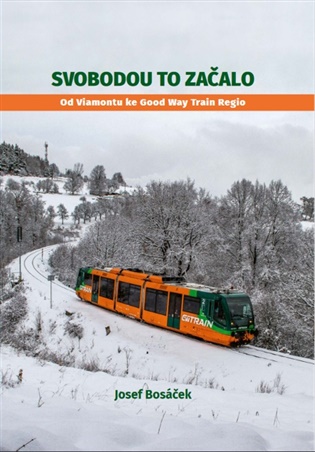 Svobodou to začalo – Josef Bosáček