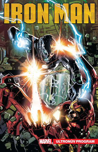 Tony Stark: Iron Man 4 - Ultronův program – Dan Slott, Gail Simone