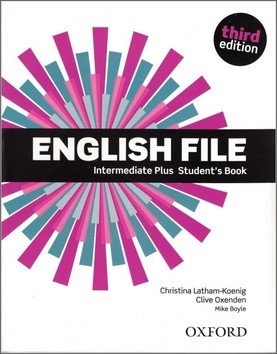 English File Intermediate Plus Student´s Book (3rd) without iTutor CD-ROM – Christina Latham-Koenig