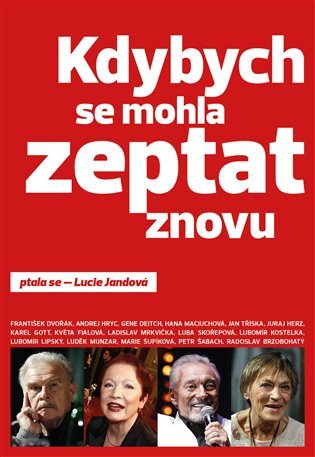 Kdybych se mohla zeptat znovu – Lucie Jandová