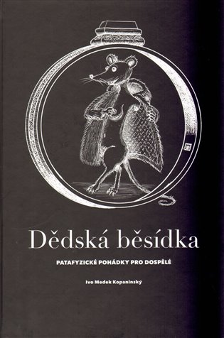 Dědská běsídka – Ivo Medek Kopaninský