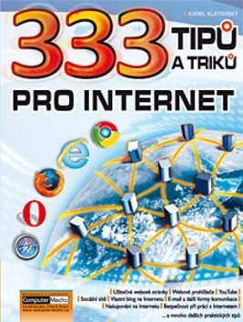 333 tipů a triků pro internet – Karel Klatovský