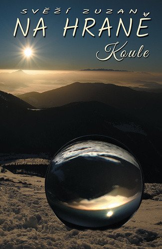 Na hraně koule – Zuzana Svěží