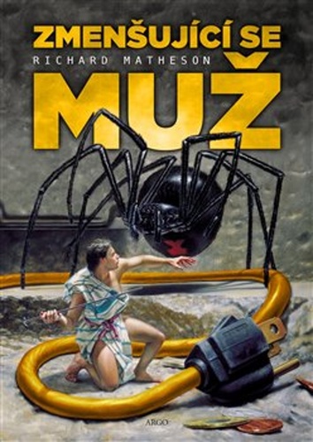 Zmenšující se muž – Richard Matheson