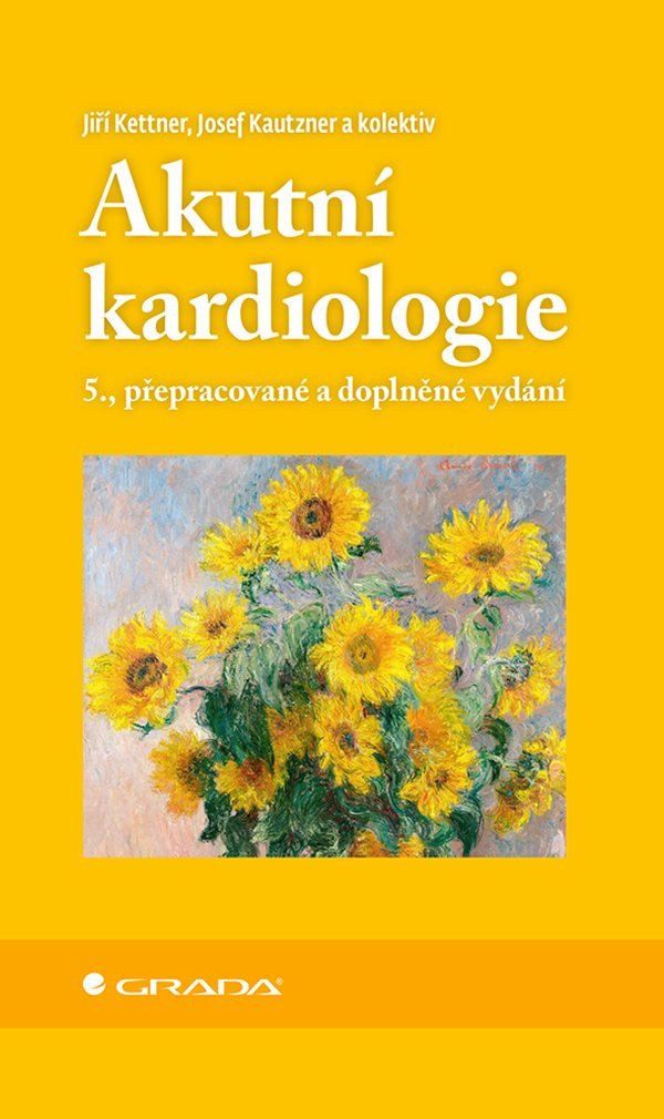 Akutní kardiologie – Josef Kautzner, Jiří Kettner