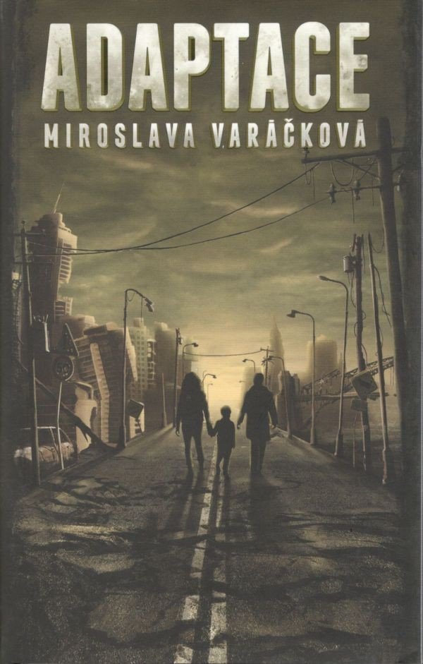 Adaptace – Miroslava Varáčková