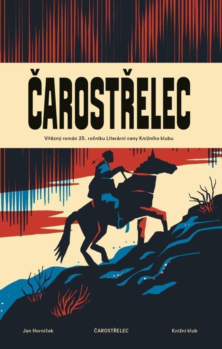 Čarostřelec – Jan Horníček