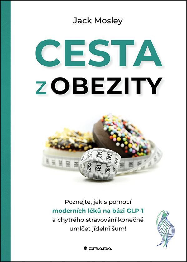 Cesta z obezity – Jack Moseley