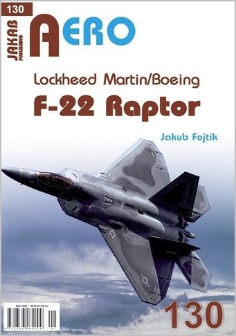 AERO 130 Lockheed Martin / Boeing F-22 Raptor – Jakub Fojtík