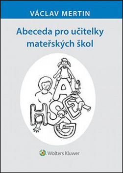 Abeceda pro učitelky mateřských škol – Václav Mertin