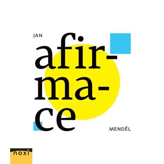 Afirmace – Jan Menděl