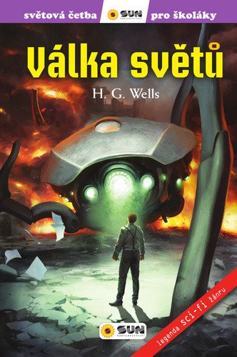 Válka světů - Světová četba pro školáky – Herbert George Wells, Olga M. Yuste