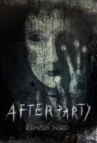 Afterparty – Ingrid Rudavská