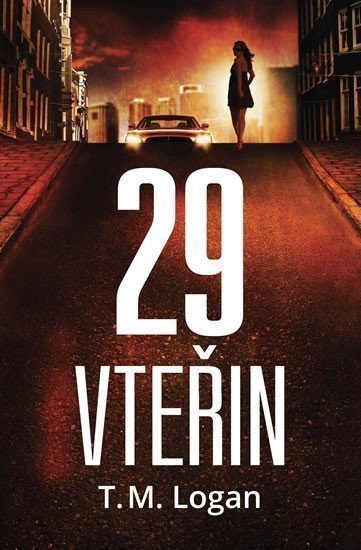 29 vteřin – T. M. Logan