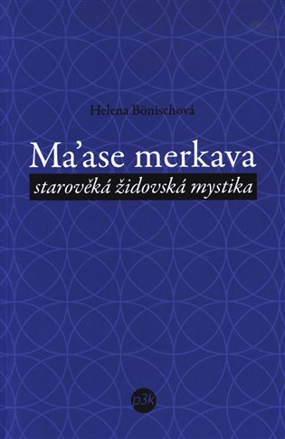 Ma´ase Merkava – Helena Bönischová