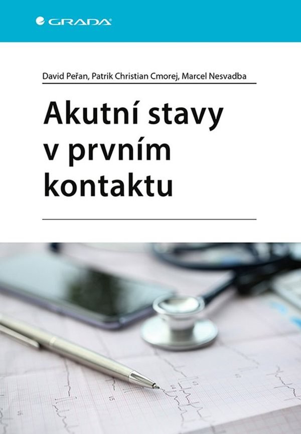 Akutní stavy v prvním kontaktu – David Peřan, Július Cmorej, Marcel Nesvadba, Patrik Christian Cmorej