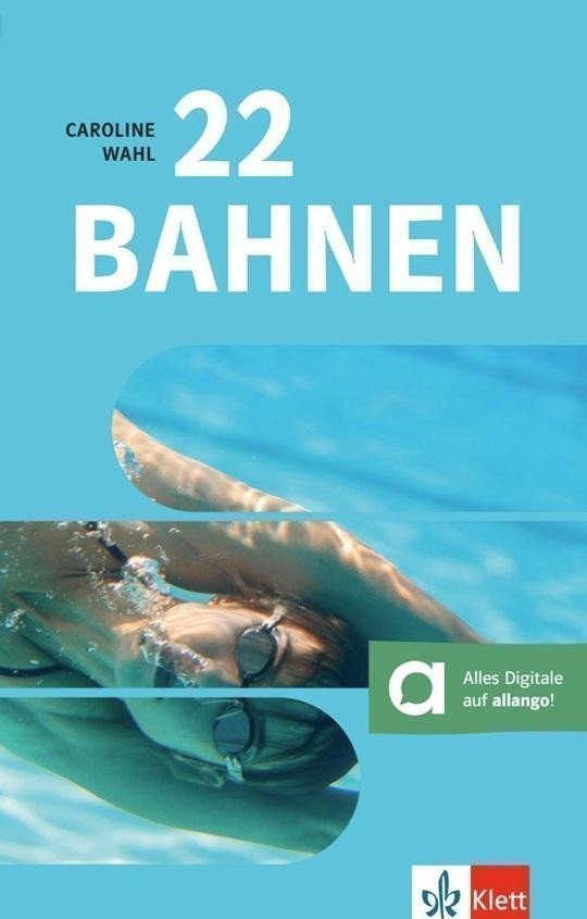 22 Bahnen – Buch + allango.net – Wahl Caroline