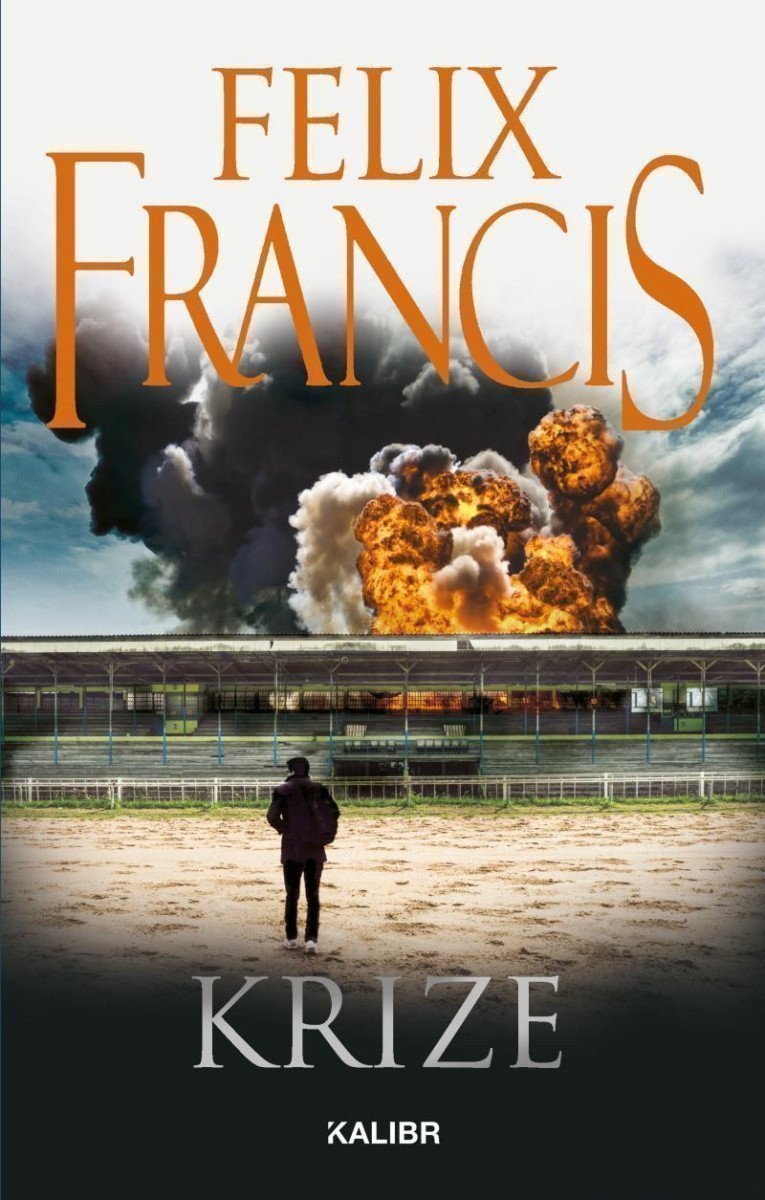 Krize – Felix Francis