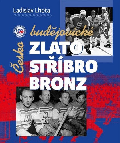 Českobudějovické zlato, stříbro, bronz – Ladislav Lhota