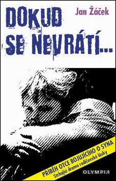 Dokud se nevrátí… – Jan Žáček