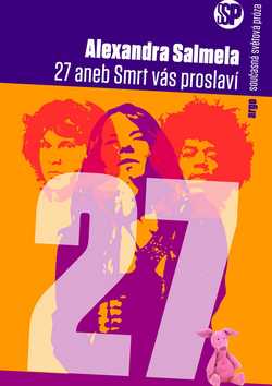 27 aneb Smrt vás proslaví – Alexandra Salmela