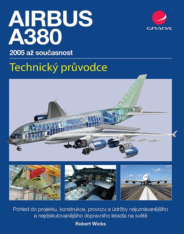 Airbus A380 - 2005 až současnost – Robert Wicks
