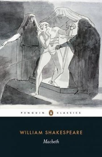 Macbeth – William Shakespeare