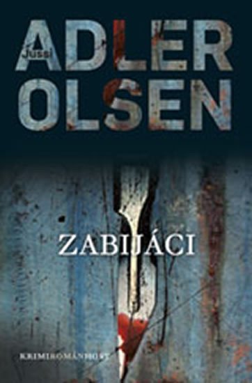Zabijáci – Jussi Adler-Olsen