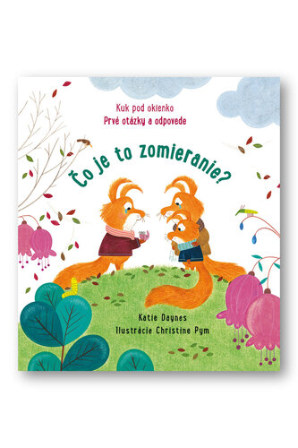Čo je to zomieranie? – Katie Daynes